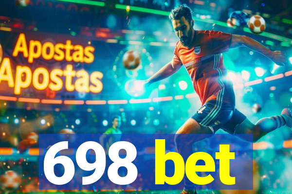 698 bet